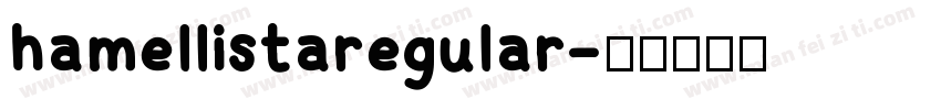 hamellistaregular字体转换