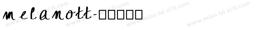 melanott字体转换