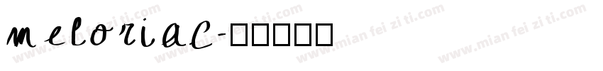 meloriac字体转换