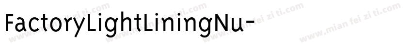 FactoryLightLiningNu字体转换