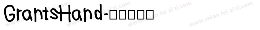GrantsHand字体转换