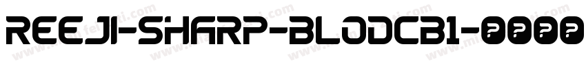 REEJI-Sharp-BlodCB1字体转换
