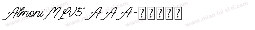 AlmoniMLv5AAA字体转换