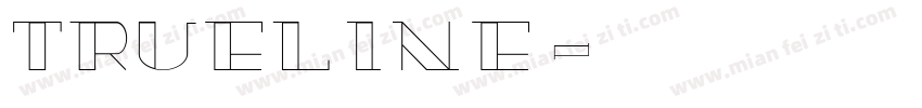 TrueLine字体转换