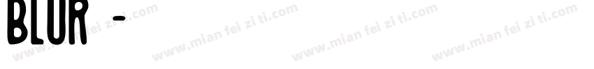 blur字体字体转换