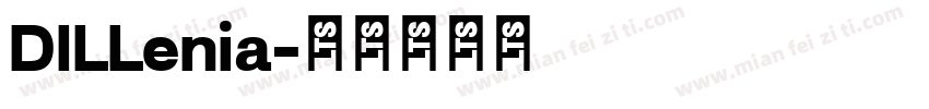 DILLenia字体转换