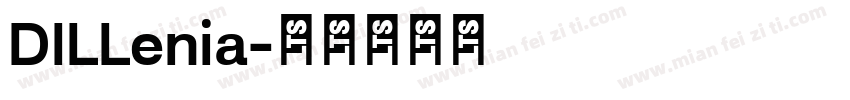 DILLenia字体转换