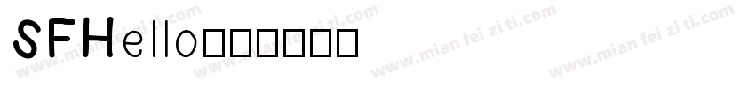 SFHello字体转换