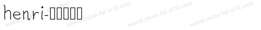 henri字体转换