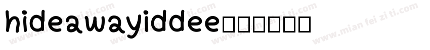 hideawayiddee字体转换