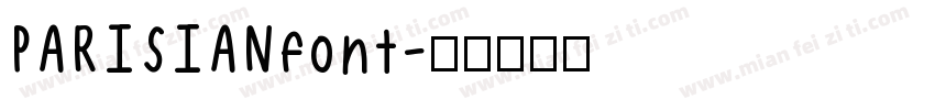 PARISIANfont字体转换