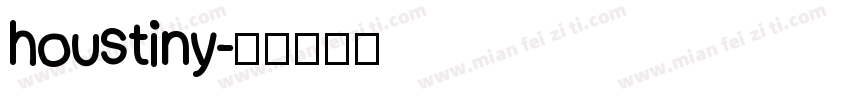 houstiny字体转换