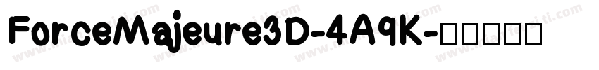 ForceMajeure3D-4A9K字体转换