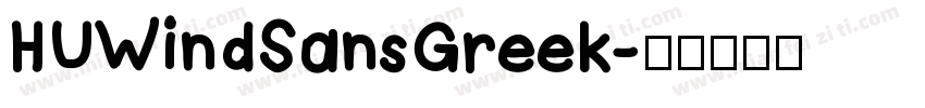 HUWindSansGreek字体转换