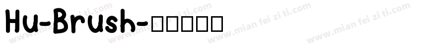 Hu-Brush字体转换