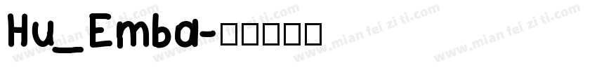 Hu_Emba字体转换