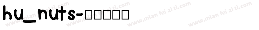 hu_nuts字体转换