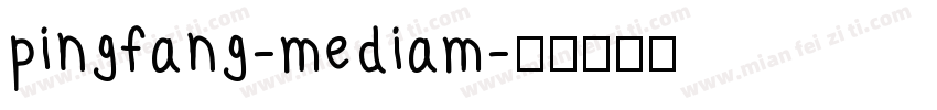 pingfang-mediam字体转换