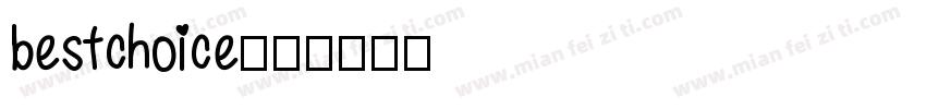bestchoice字体转换