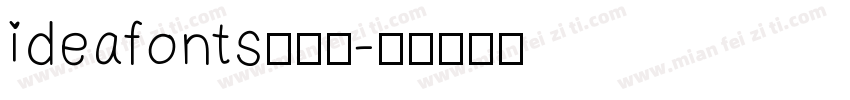 ideafonts小可受字体转换