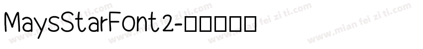 MaysStarFont2字体转换