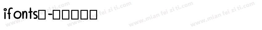 ifonts周字体转换