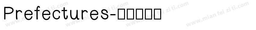 Prefectures字体转换