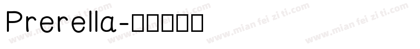 Prerella字体转换