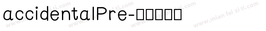 accidentalPre字体转换