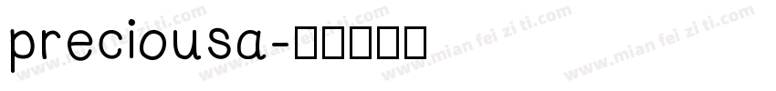 preciousa字体转换