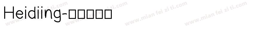 Heidiing字体转换