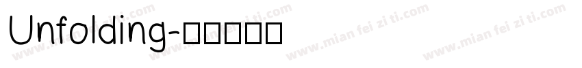Unfolding字体转换
