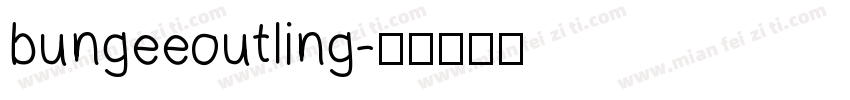 bungeeoutling字体转换