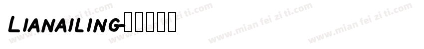 Lianailing字体转换