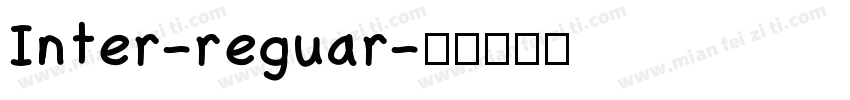 Inter-reguar字体转换