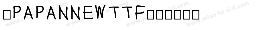 Ipapannewttf字体转换
