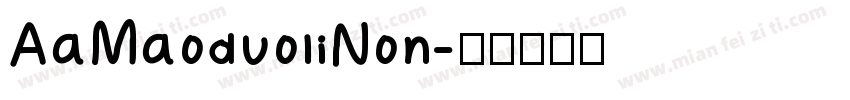 AaMaoduoliNon字体转换
