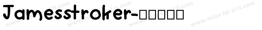 Jamesstroker字体转换