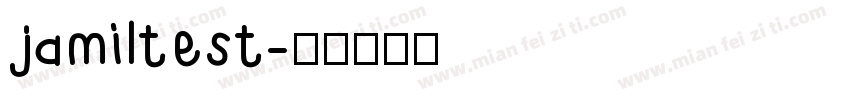 jamiltest字体转换
