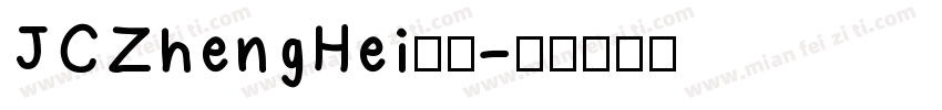 JCZhengHei字体字体转换