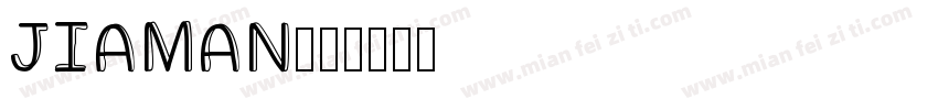 JIAMAN字体转换