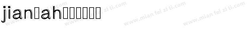 jianyah字体转换