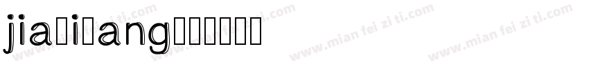 jiayisang字体转换