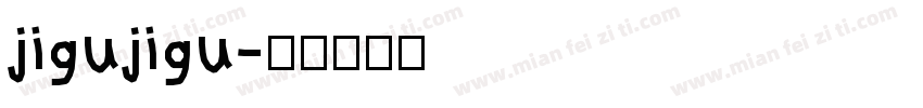 jigujigu字体转换