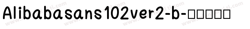Alibabasans102ver2-b字体转换