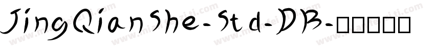JingQianShe-Std-DB字体转换