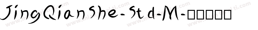 JingQianShe-Std-M字体转换
