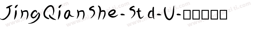 JingQianShe-Std-U字体转换