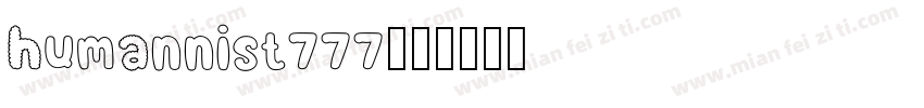 humannist777字体转换