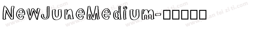 NewJuneMedium字体转换